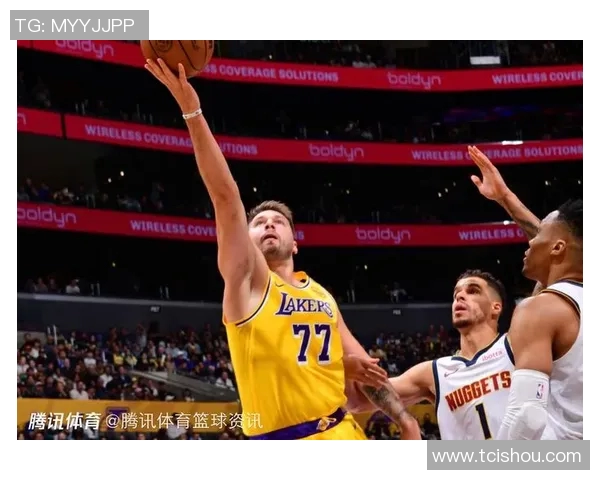 东契奇单节21分 湖人战胜掘金